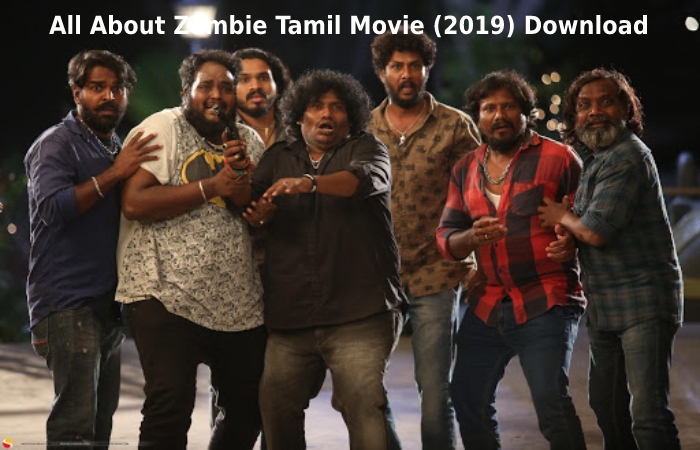 All About Zombie Tamil Movie (2019) Download
