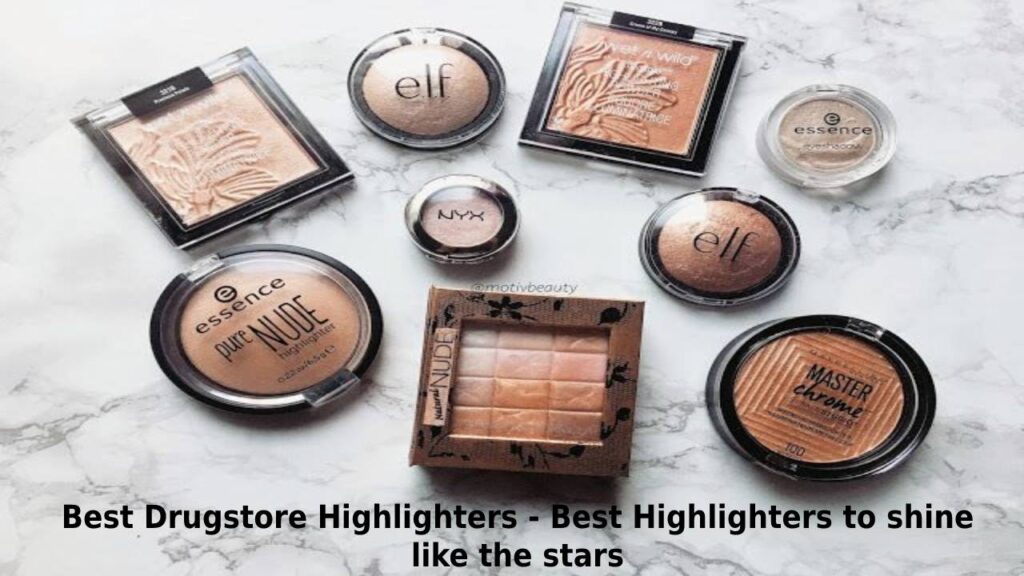 Best Drugstore Highlighters