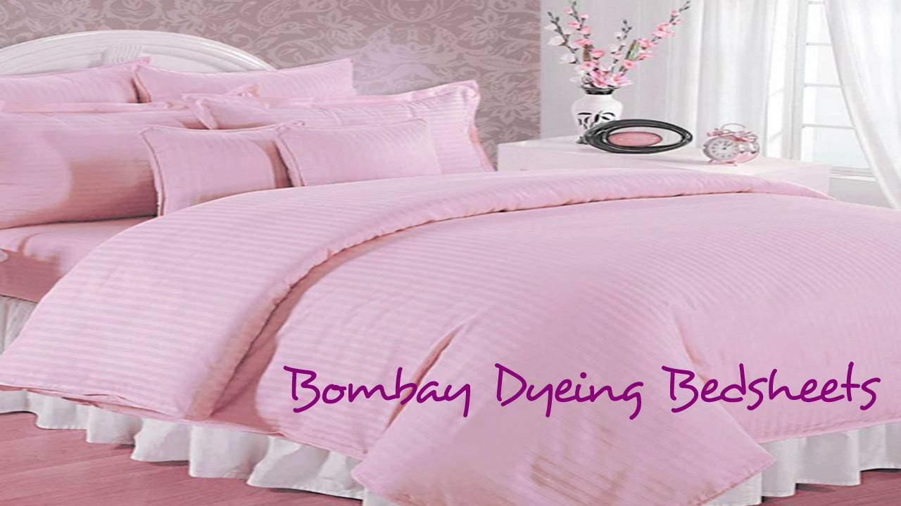  Bombay Dyeing Bedsheets – Details, Qualities, Who is the founder, current CEO of Bombay Dyeing?