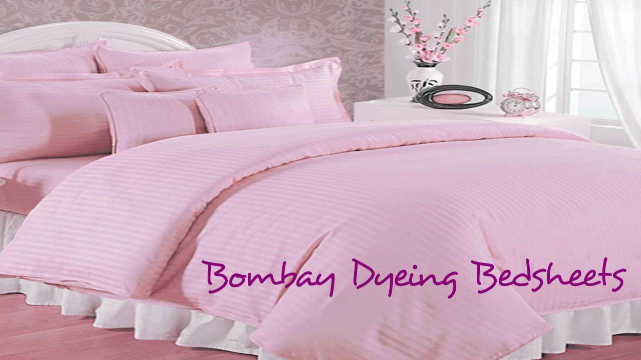Bombay Dyeing Bedsheets – Details, Qualities, Who is the founder, current CEO of Bombay Dyeing?