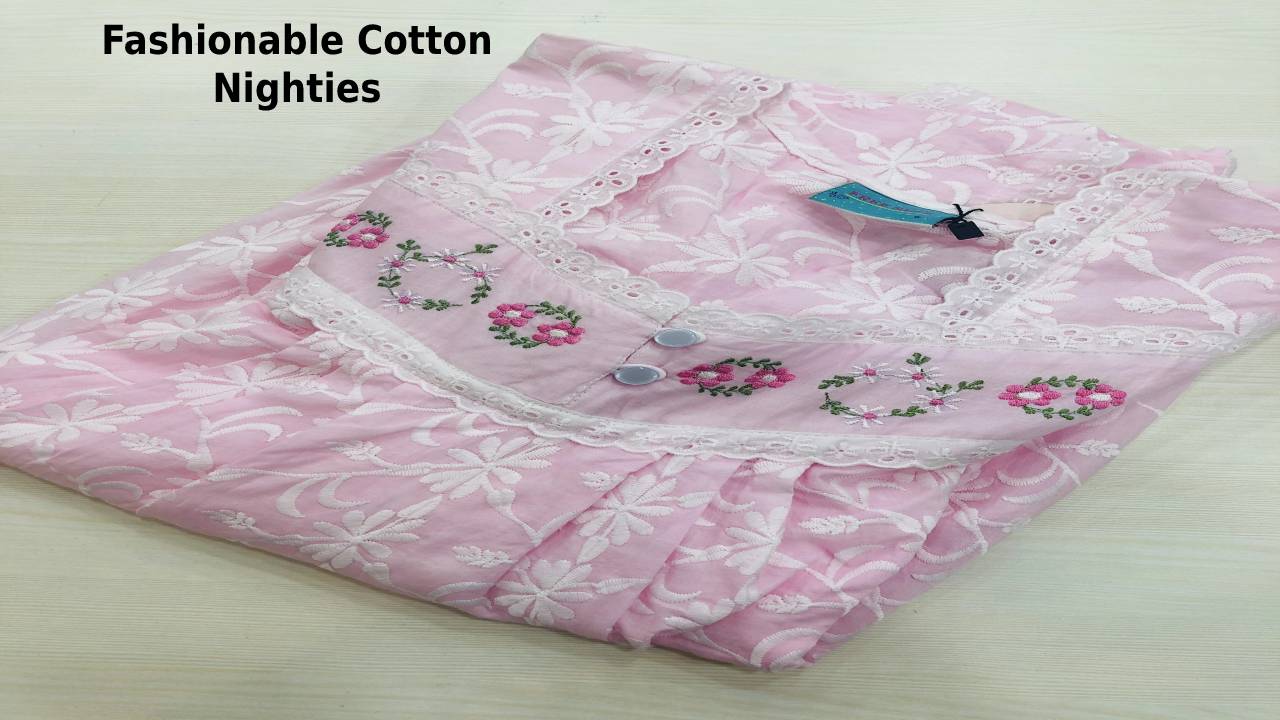 Fashionable Cotton Nighties