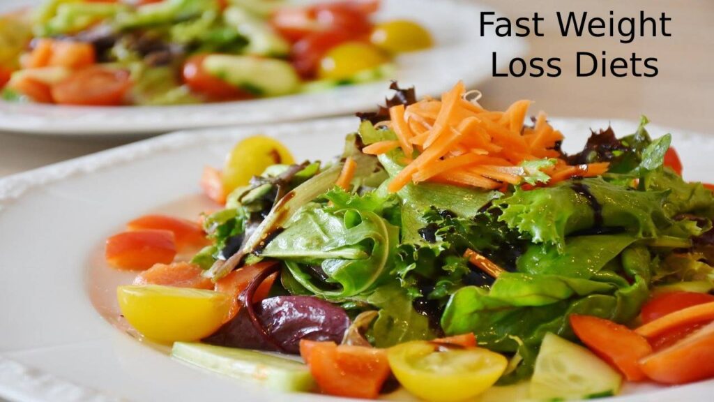 Fast Weight Loss Diets