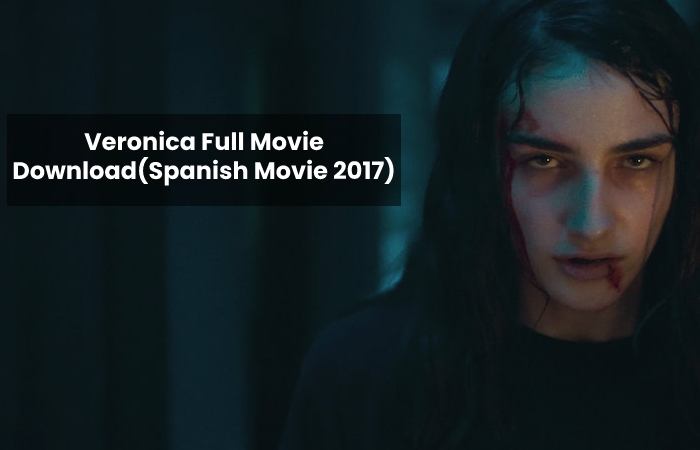 Veronica full movie download