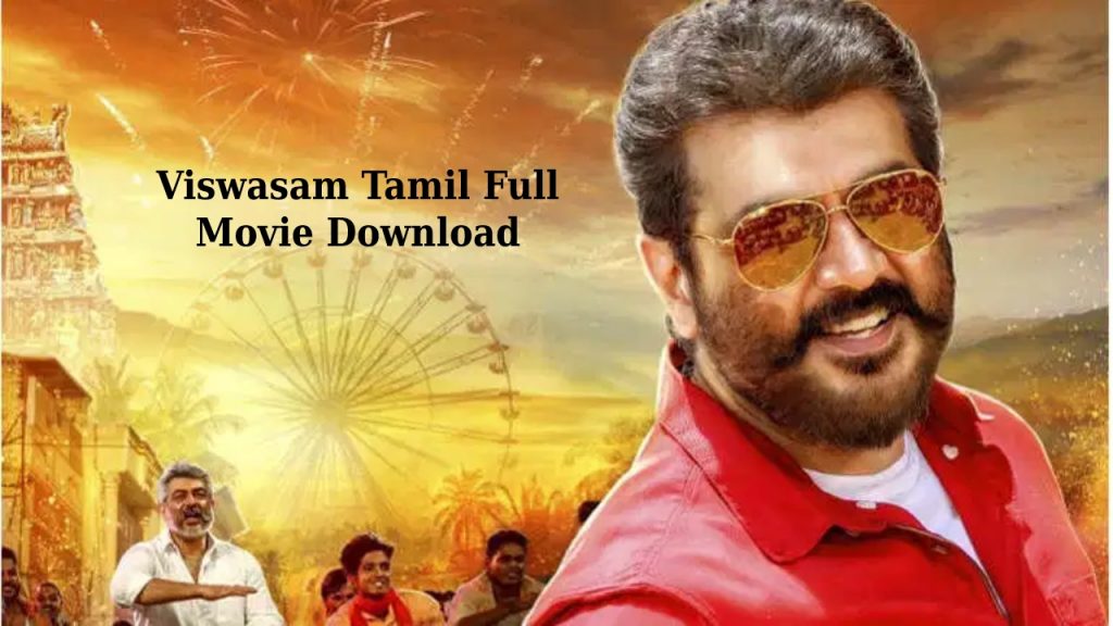 Viswasam Tamil Full Movie Download