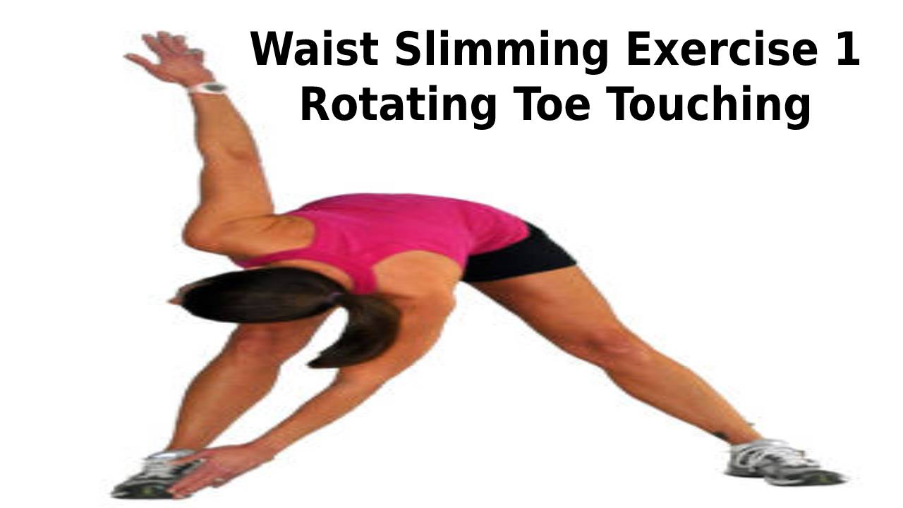 Waist ExercisesWaist Slimming Exercise 1