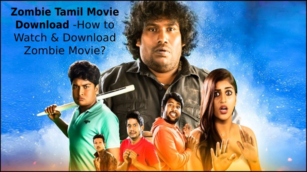 Zombie Tamil Movie Download