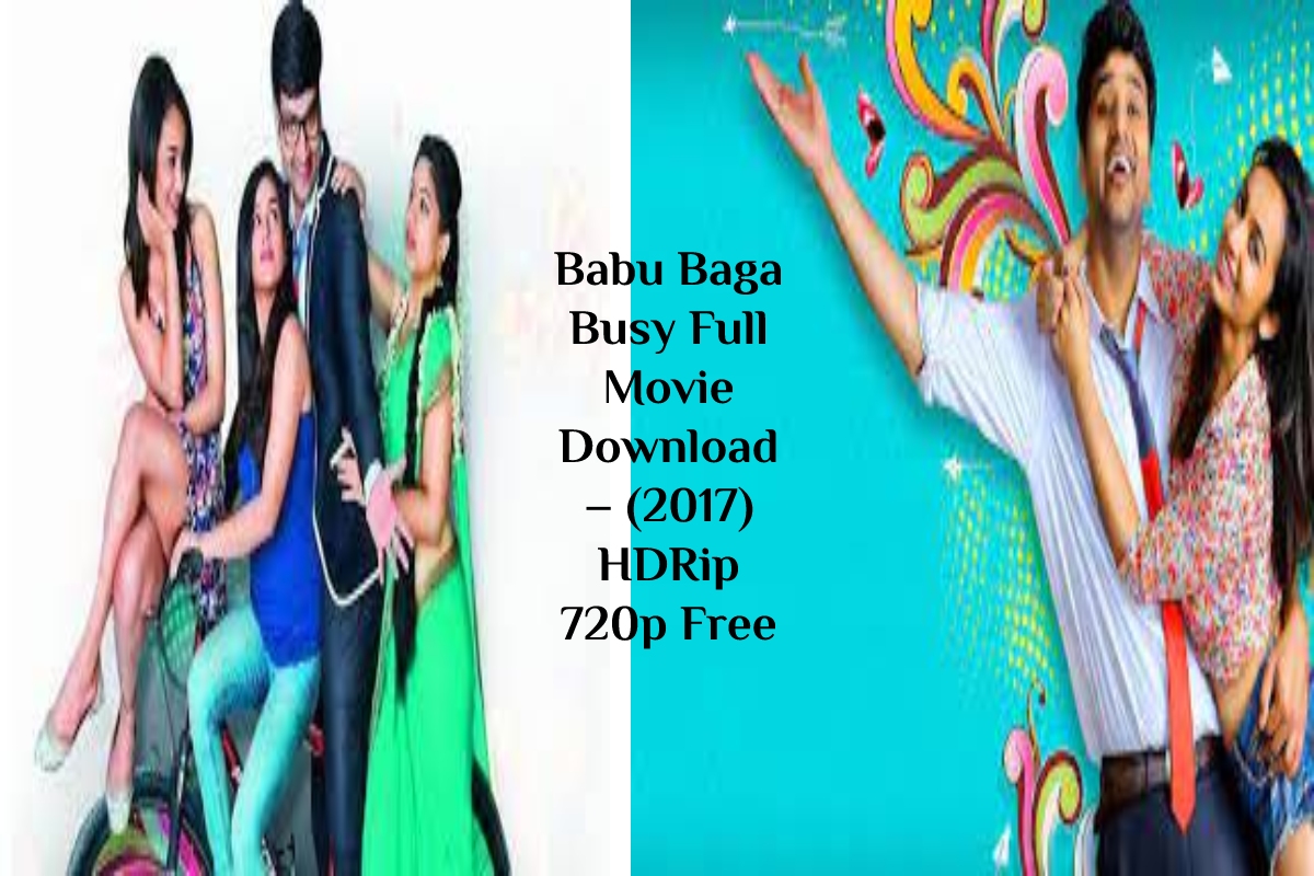  Babu Baga Busy Full Movie Download – (2017) HDRip 720p Free