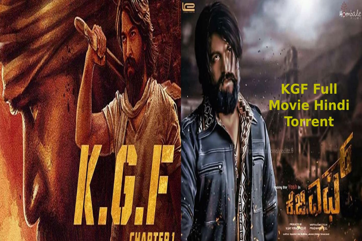  KGF Full Movie Hindi Torrent – Watch And Download Free Online On Torrent Sites