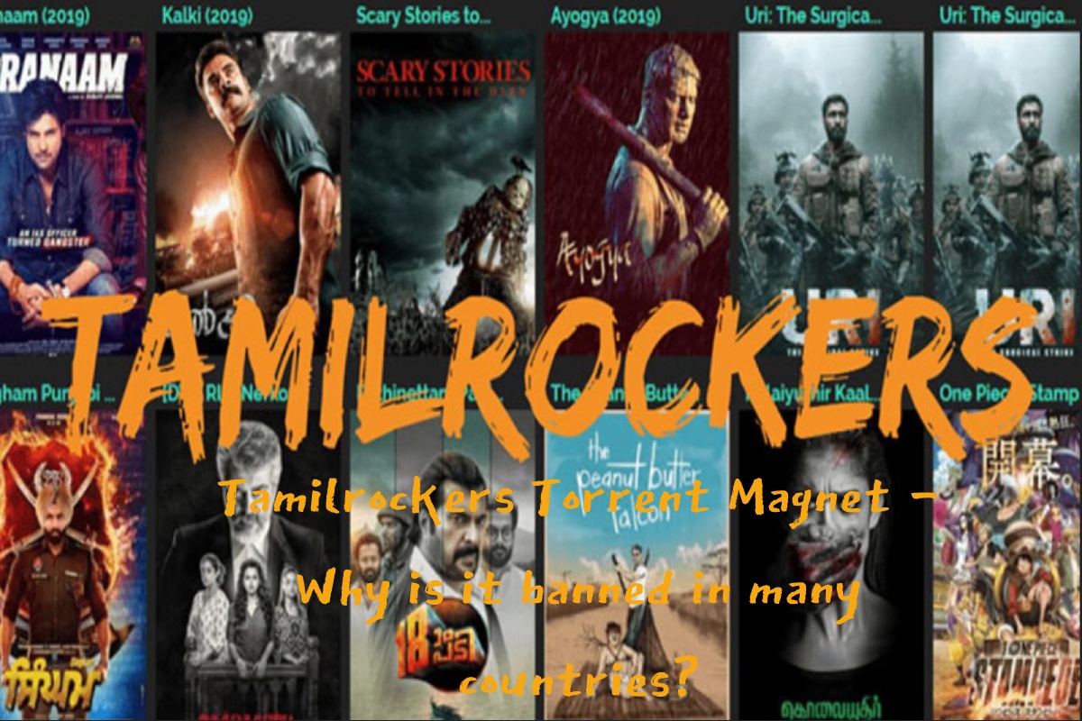  Tamilrockers Torrent Magnet – Provide free service. Why is it banned in many countries?