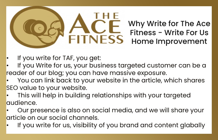 Why Write for The Ace Fitness - Write For Us Home Improvement