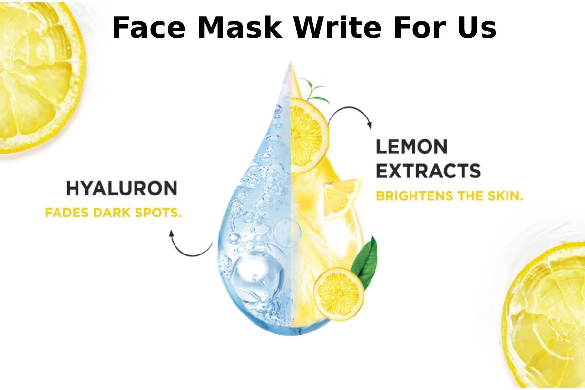 Face Mask Write For Us