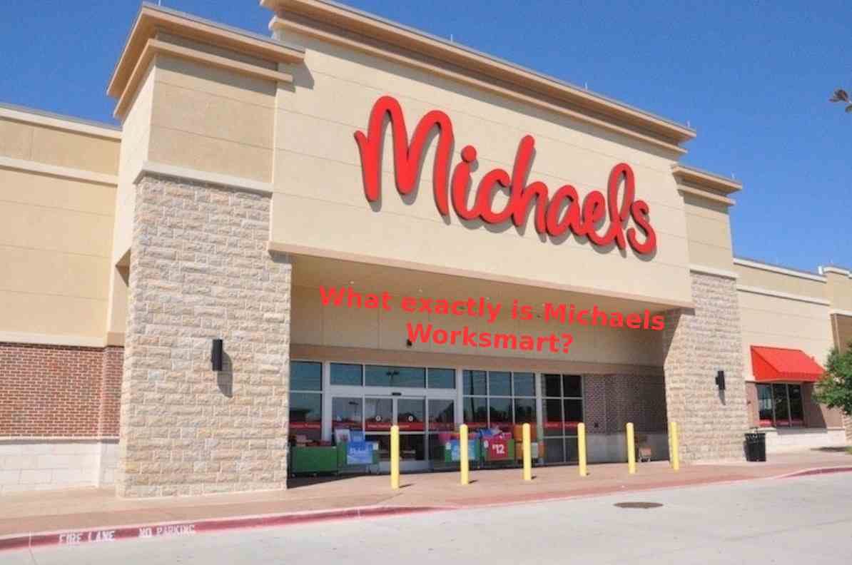 What exactly is Michaels Worksmart?