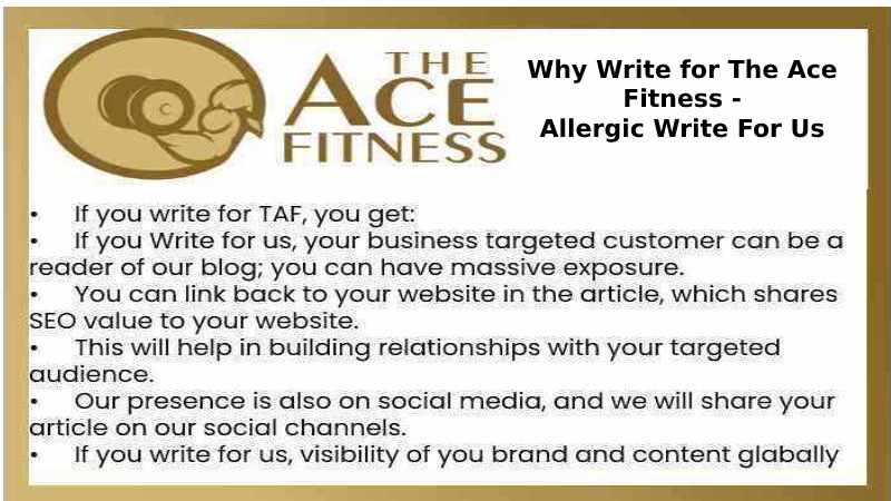 Why Write for The Ace Fitness - Allergic Write For Us