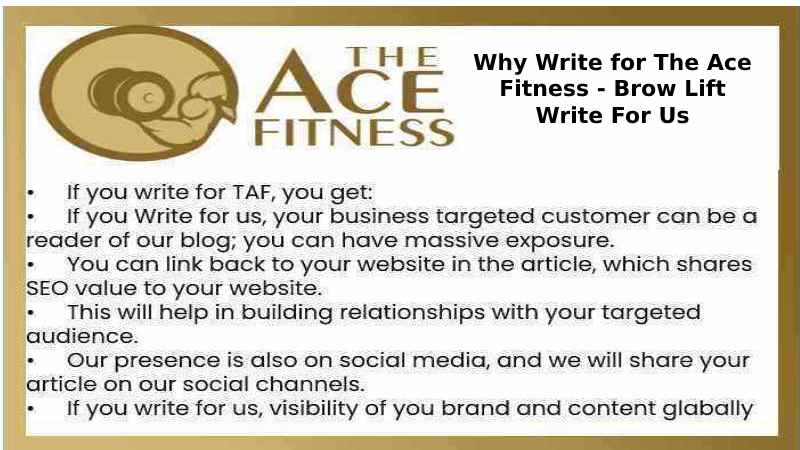 Why Write for The Ace Fitness - Brow Lift Write For Us