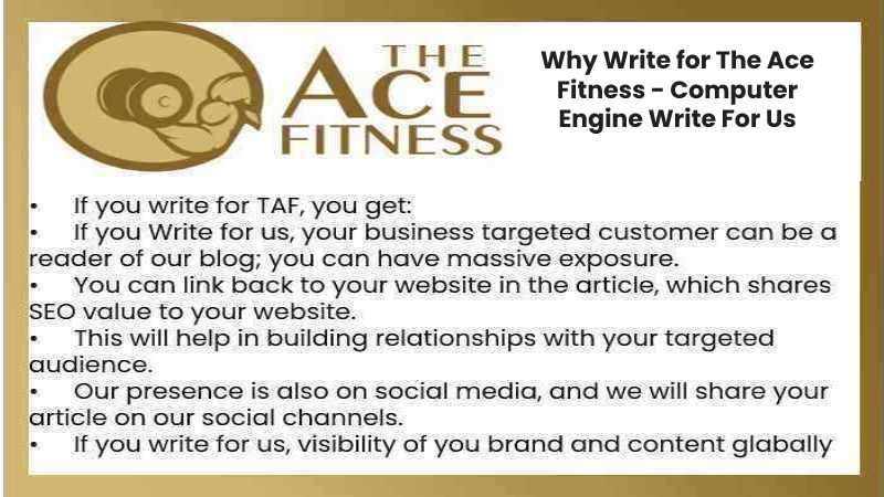 Why Write for The Ace Fitness - Computer Engine Write For Us