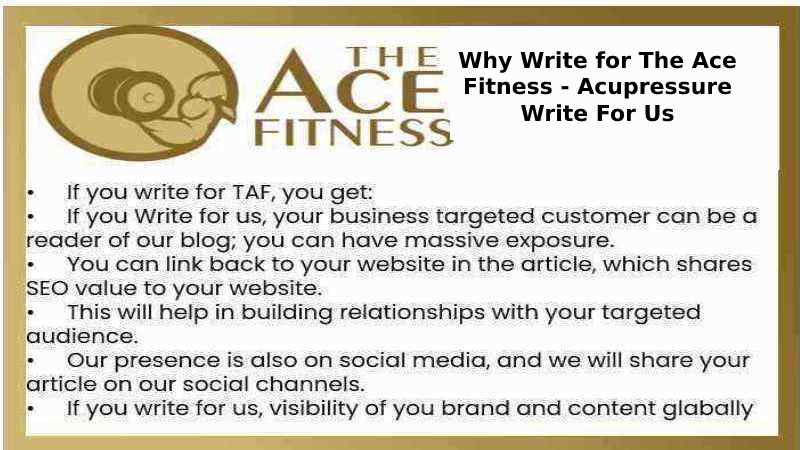 Why Write for The Ace Fitness - Acupressure Write For Us