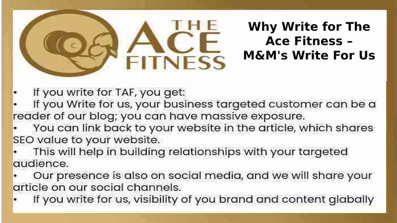 Why Write for The Ace Fitness – M&M's Write For Us