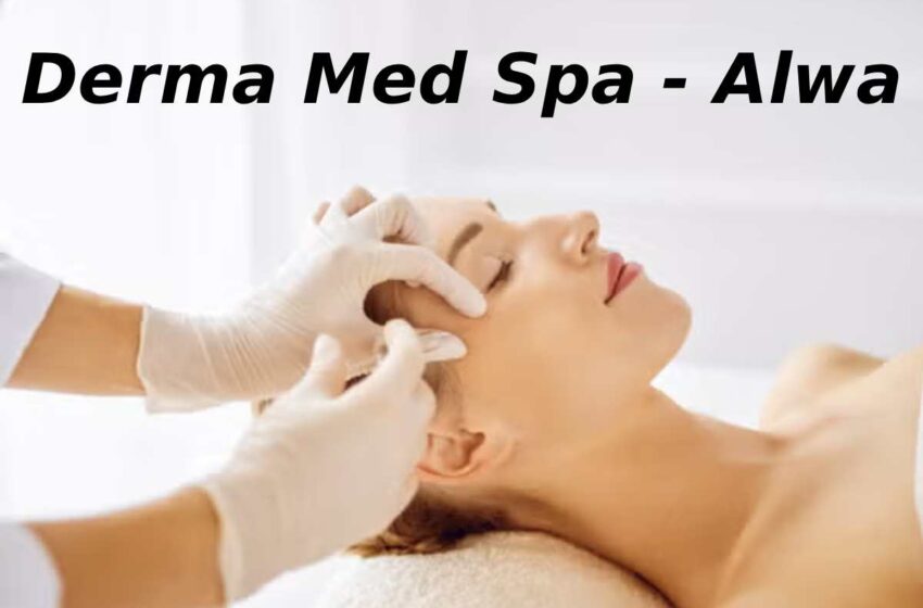  Derma Med Spa – Alwa: Complete Guide to Skin, Hair & Laser Treatments in Aluva