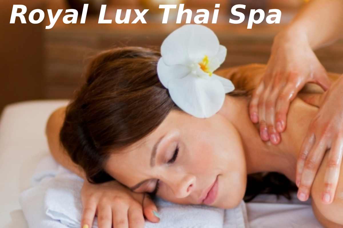 royal lux thai spa